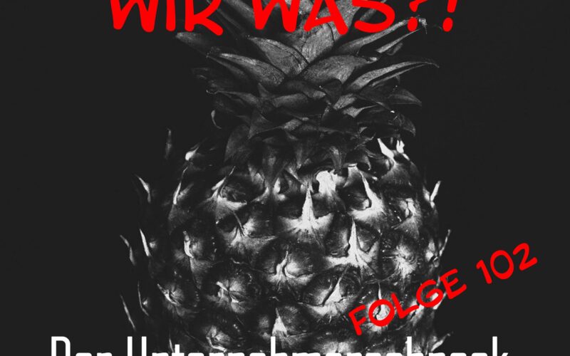 #102 Todsünde Ananas