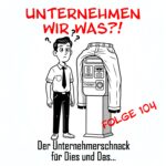 Unternehmen Wir Was?!